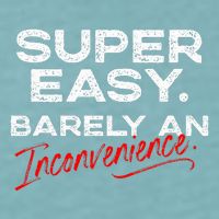 Super Easy Barely An Inconvenience Funny Pitch Meeting Sueded Cloud Jersey T-Shirt