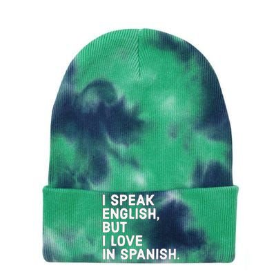 Speak English But I Love In Spanish Tie Dye 12in Knit Beanie