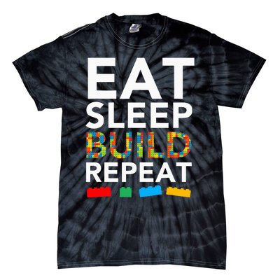 Sleep Eat Build Repeat Building Blocks Bricks Master Builder Tie-Dye T-Shirt