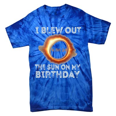 Solar Eclipse Birthday I Blew Out The Sun On My Birthday Tie-Dye T-Shirt