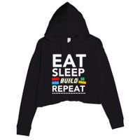 Sleep Eat Build Repeat Building Blocks Bricks Master Builder Crop Fleece Hoodie
