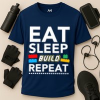 Sleep Eat Build Repeat Building Blocks Bricks Master Builder Performance Shirt