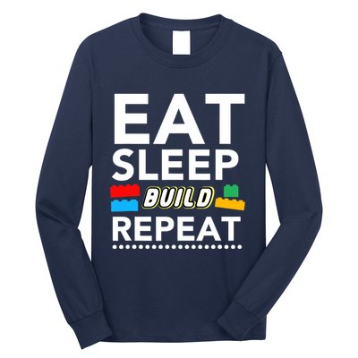 Sleep Eat Build Repeat Building Blocks Bricks Master Builder Long Sleeve Shirt