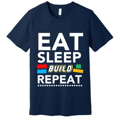 Sleep Eat Build Repeat Building Blocks Bricks Master Builder Premium T-Shirt