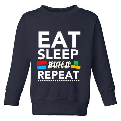 Sleep Eat Build Repeat Building Blocks Bricks Master Builder Toddler Sweatshirt