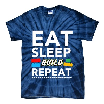 Sleep Eat Build Repeat Building Blocks Bricks Master Builder Tie-Dye T-Shirt