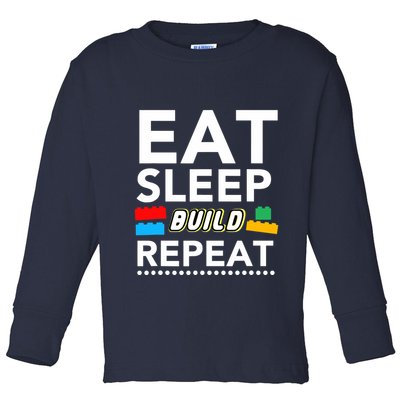 Sleep Eat Build Repeat Building Blocks Bricks Master Builder Toddler Long Sleeve Shirt