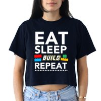 Sleep Eat Build Repeat Building Blocks Bricks Master Builder Crop Top