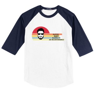 Super Easy Barely An Inconvenience Funny Retro Style Baseball Sleeve Shirt