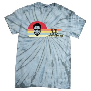 Super Easy Barely An Inconvenience Funny Retro Style Tie-Dye T-Shirt