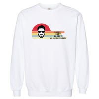 Super Easy Barely An Inconvenience Funny Retro Style Garment-Dyed Sweatshirt