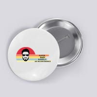 Super Easy Barely An Inconvenience Funny Retro Style Button