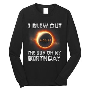 Solar Eclipse Birthday I Blew Out The Sun On My Birthday Long Sleeve Shirt