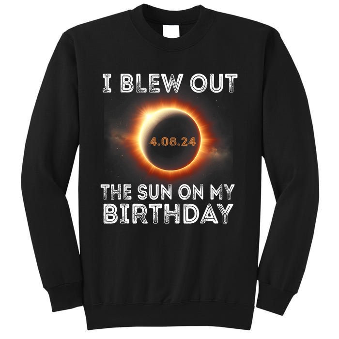 Solar Eclipse Birthday I Blew Out The Sun On My Birthday Tall Sweatshirt