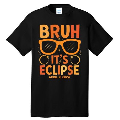 Solar Eclipse Bruh Its Eclipse April 8 2024 Tall T-Shirt