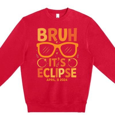 Solar Eclipse Bruh Its Eclipse April 8 2024 Premium Crewneck Sweatshirt