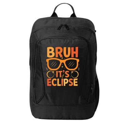 Solar Eclipse Bruh Its Eclipse City Backpack