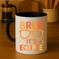 Solar Eclipse Bruh Its Eclipse Mug