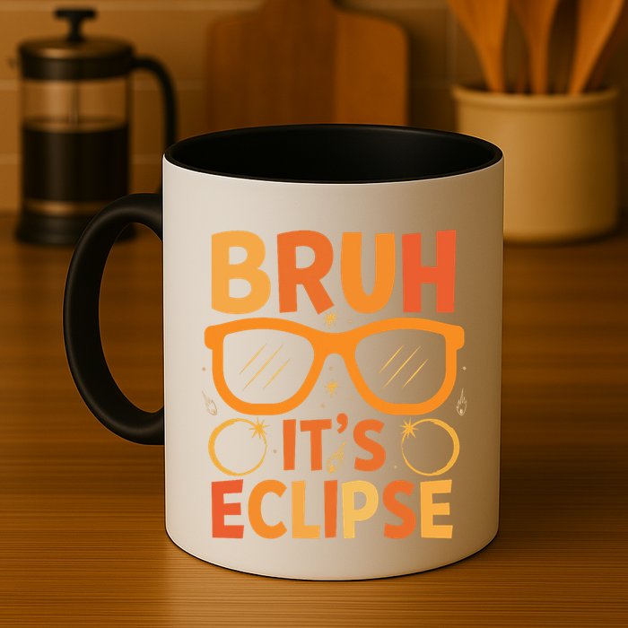 Solar Eclipse Bruh Its Eclipse Mug