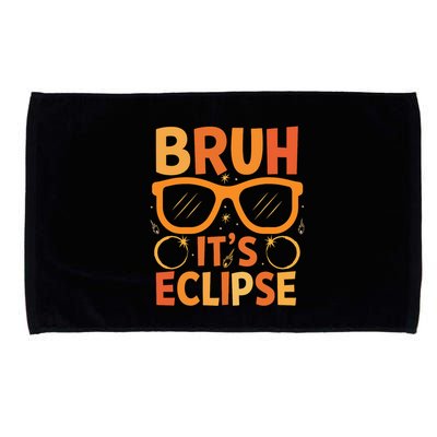 Solar Eclipse Bruh Its Eclipse Microfiber Hand Towel