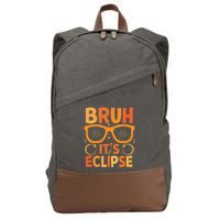 Solar Eclipse Bruh Its Eclipse Cotton Canvas Backpack