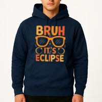 Solar Eclipse Bruh Its Eclipse Hoodie