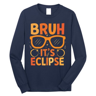 Solar Eclipse Bruh Its Eclipse Long Sleeve Shirt