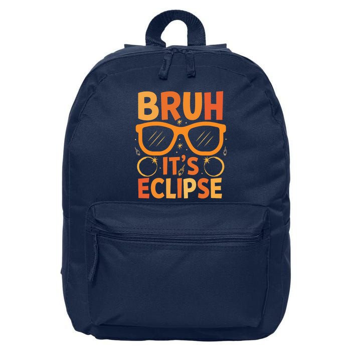 Solar Eclipse Bruh Its Eclipse 16 in Basic Backpack