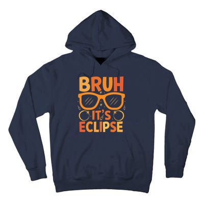 Solar Eclipse Bruh Its Eclipse Tall Hoodie