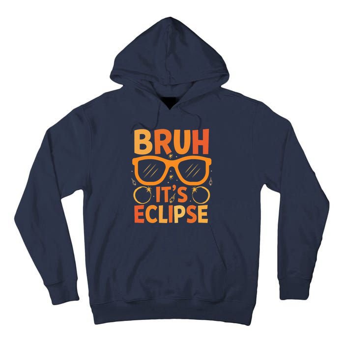 Solar Eclipse Bruh Its Eclipse Tall Hoodie