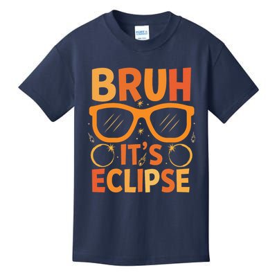 Solar Eclipse Bruh Its Eclipse Kids T-Shirt