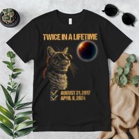Solar Eclipse Cat Twice In Lifetime 2024 Solar Eclipse Premium T-Shirt
