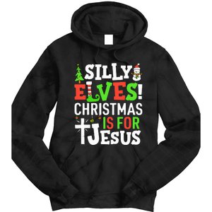 Silly Elves Christmas is For Jesus Matching Family Elf  Tie Dye Hoodie