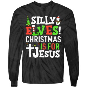 Silly Elves Christmas is For Jesus Matching Family Elf  Tie-Dye Long Sleeve Shirt