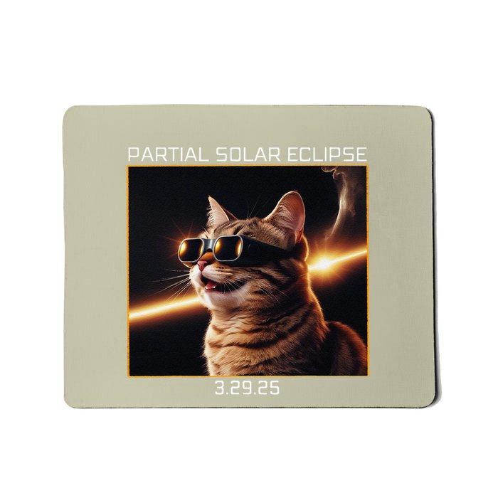 Solar Eclipse Cat 2025 Partial Solar Eclipse 03.29.25 Mousepad