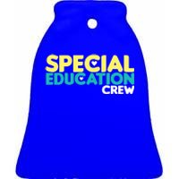 Special Education Crew Special Education Teacher Gift Ceramic Bell Ornament