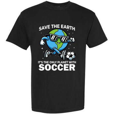 Save Earth Conservation Soccer Player Funny Earth Day Garment-Dyed Heavyweight T-Shirt