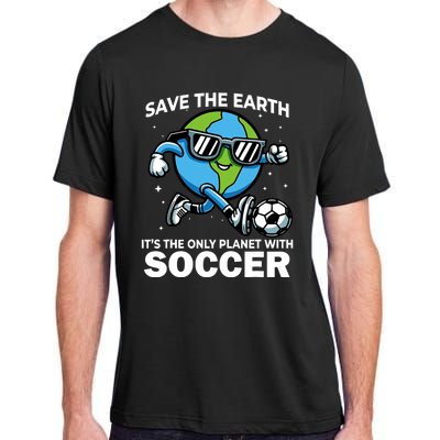 Save Earth Conservation Soccer Player Funny Earth Day Adult ChromaSoft Performance T-Shirt