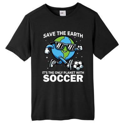 Save Earth Conservation Soccer Player Funny Earth Day Tall Fusion ChromaSoft Performance T-Shirt