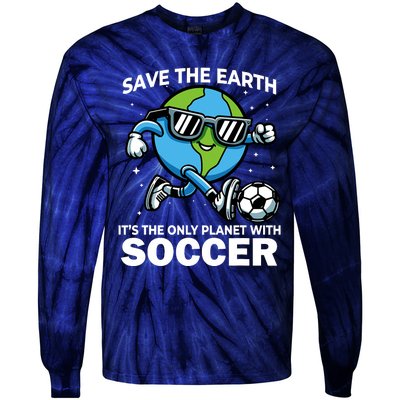 Save Earth Conservation Soccer Player Funny Earth Day Tie-Dye Long Sleeve Shirt