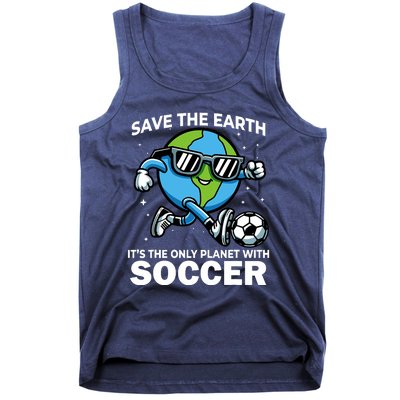 Save Earth Conservation Soccer Player Funny Earth Day Tank Top