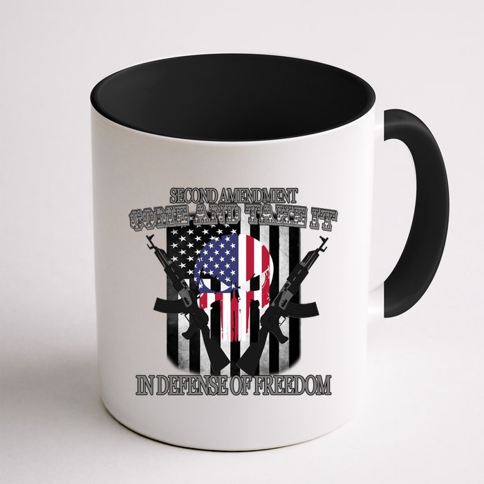 Second Amendment Come & Take It In Defense Of Freedom Mug