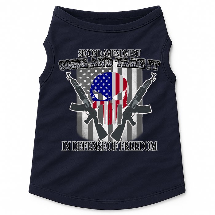 Second Amendment Come & Take It In Defense Of Freedom Doggie Tank