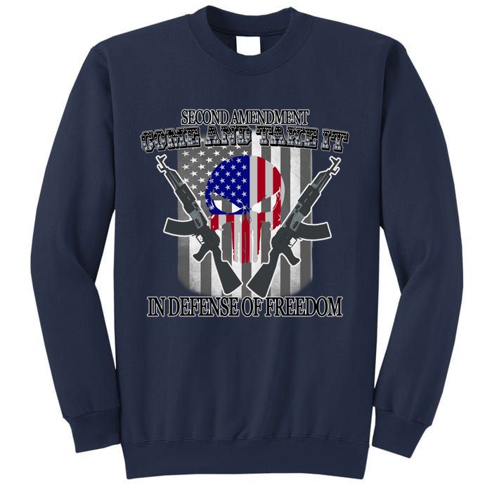 Second Amendment Come & Take It In Defense Of Freedom Sweatshirt