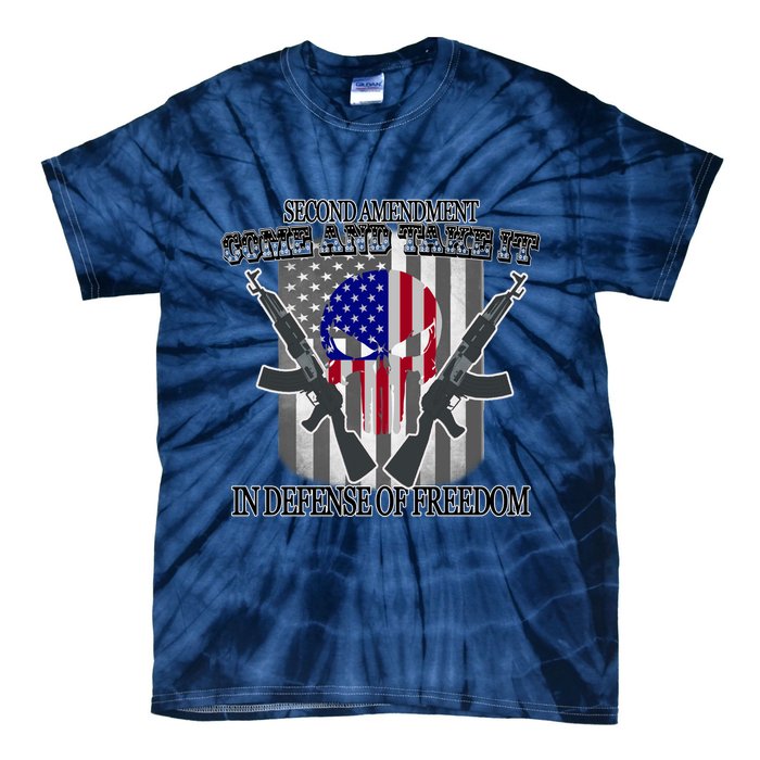 Second Amendment Come & Take It In Defense Of Freedom Tie-Dye T-Shirt