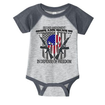 Second Amendment Come & Take It In Defense Of Freedom Infant Baby Jersey Bodysuit