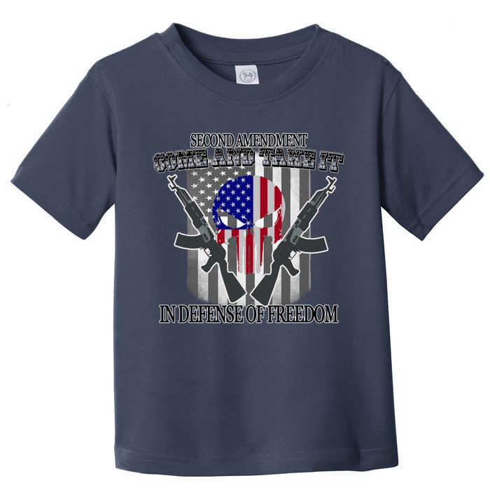 Second Amendment Come & Take It In Defense Of Freedom Toddler T-Shirt