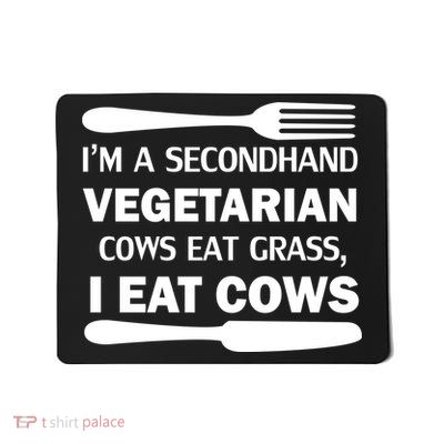 Secondhand Vegetarian Cows Eat Grass Mousepad