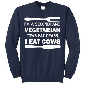 Secondhand Vegetarian Cows Eat Grass Sweatshirt