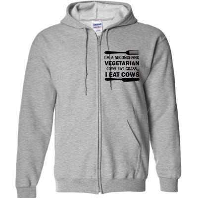 Secondhand Vegetarian Cows Eat Grass Full Zip Hoodie